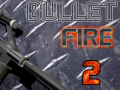 Oyun Bullet Fire 2 