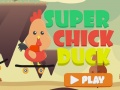 Oyun Super Chick Duck