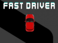 Oyun Fast Driver