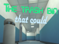 Oyun The Trash Bin That Could