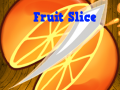 Oyun Fruit Slice