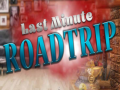 Oyun Last minute Roadtrip