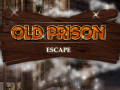 Oyun Old Prison Escape
