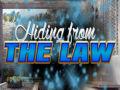 Oyun Hiding from the Law