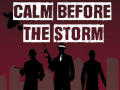 Oyun Calm Before the Storm