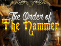 Oyun The Order of Hammer
