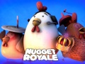 Oyun Nugget Royale