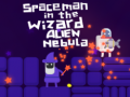 Oyun Spaceman in the Wizard Alien Nebula