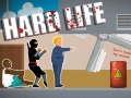Oyun Hard Life