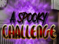 Oyun A Spooky Challenge