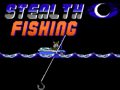 Oyun Stealth Fishing