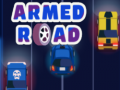 Oyun Armed Road