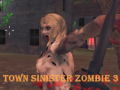 Oyun Town Sinister Zombie 3