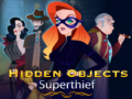 Oyun Hidden Objects Superthief