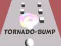 Oyun Tornado-Bump