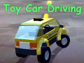 Oyun Toy Car Driving