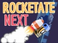 Oyun Rocketate Next