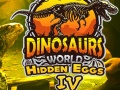 Oyun Dinosaurs World Hidden Eggs Part IV