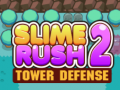 Oyun Slime Rush Tower Defense 2