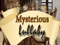 Oyun Mysterious Lullaby