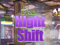 Oyun The Night Shift
