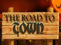 Oyun The Road to Town