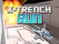 Oyun X-Trench Run