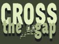 Oyun Cross the Gap