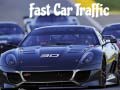 Oyun Fast Car Traffic