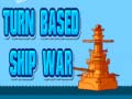 Oyun Turn Based Ship War