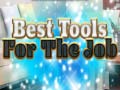 Oyun Best Tools for the job