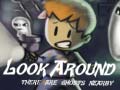 Oyun Look Around There Are Ghosts Nearby