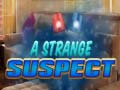 Oyun A Strange Suspect