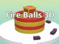 Oyun Fire Balls 3D