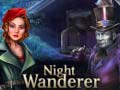 Oyun Night Wanderer