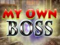 Oyun My Own Boss
