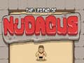 Oyun The Legend of Nudacus