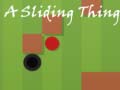 Oyun A Sliding Thing