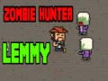 Oyun Zombie Hunter Lemmy