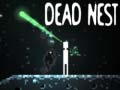 Oyun Dead Nest
