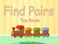 Oyun Find Pairs Toy Room