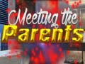 Oyun Meeting the Parents