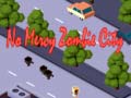 Oyun No Mercy Zombie City