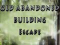 Oyun Old Abandoned Building Escape
