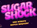 Oyun Sugar Shock