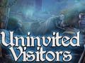 Oyun Uninvited Visitors