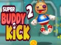 Oyun Super Buddy Kick 2