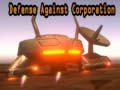 Oyun Defense Against Corporation