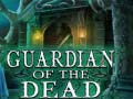 Oyun Guardian of the Dead