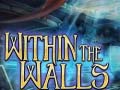 Oyun Within the Walls